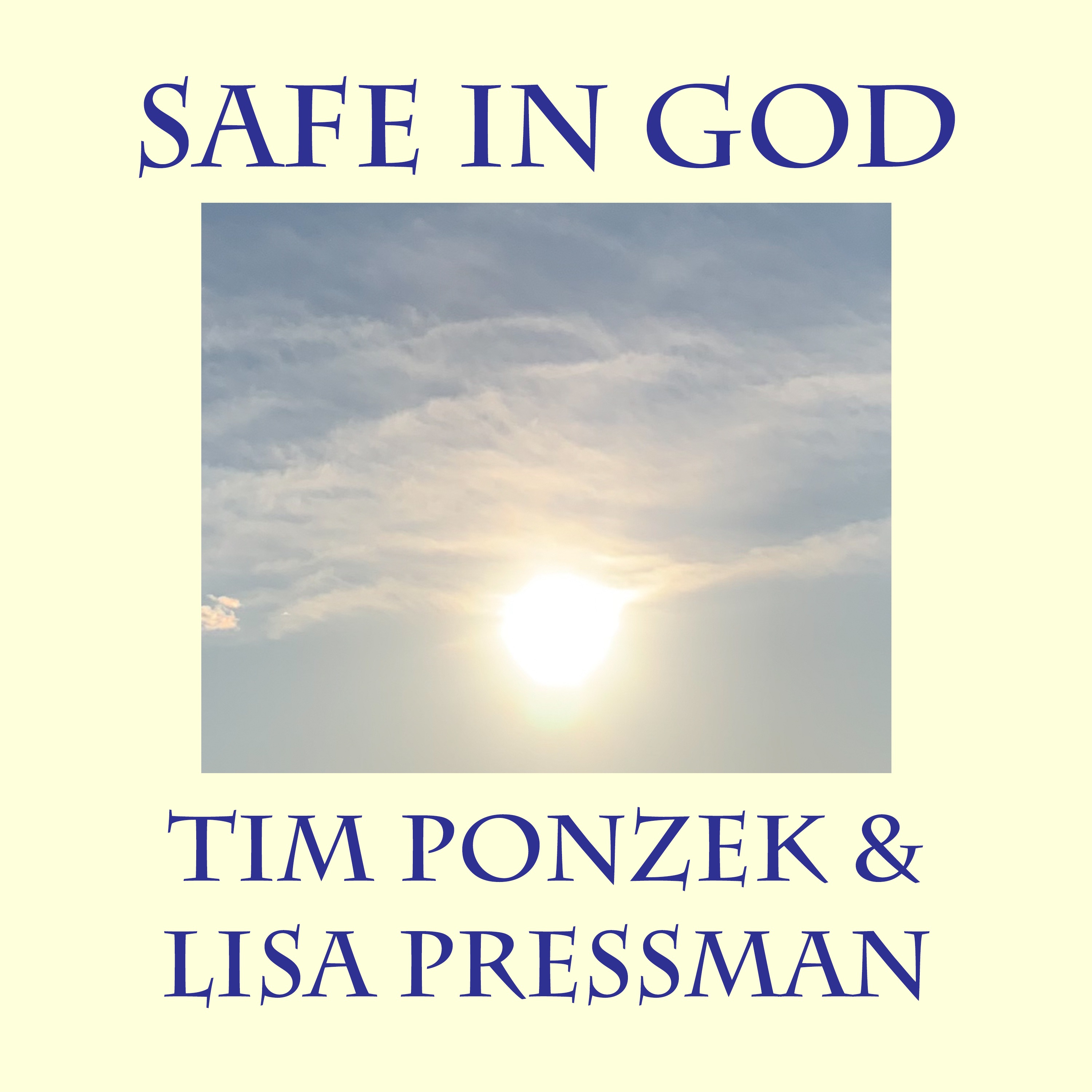 Safe In God