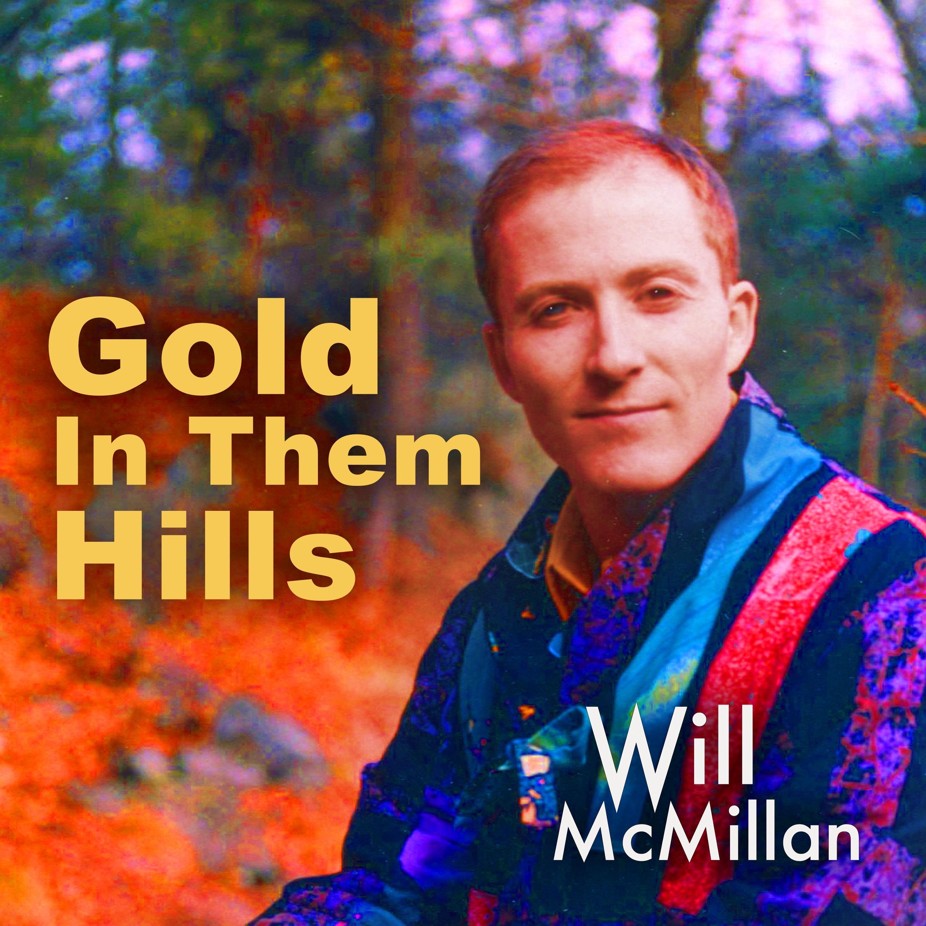 Gold in Them Hills (feat. Doug Hammer)