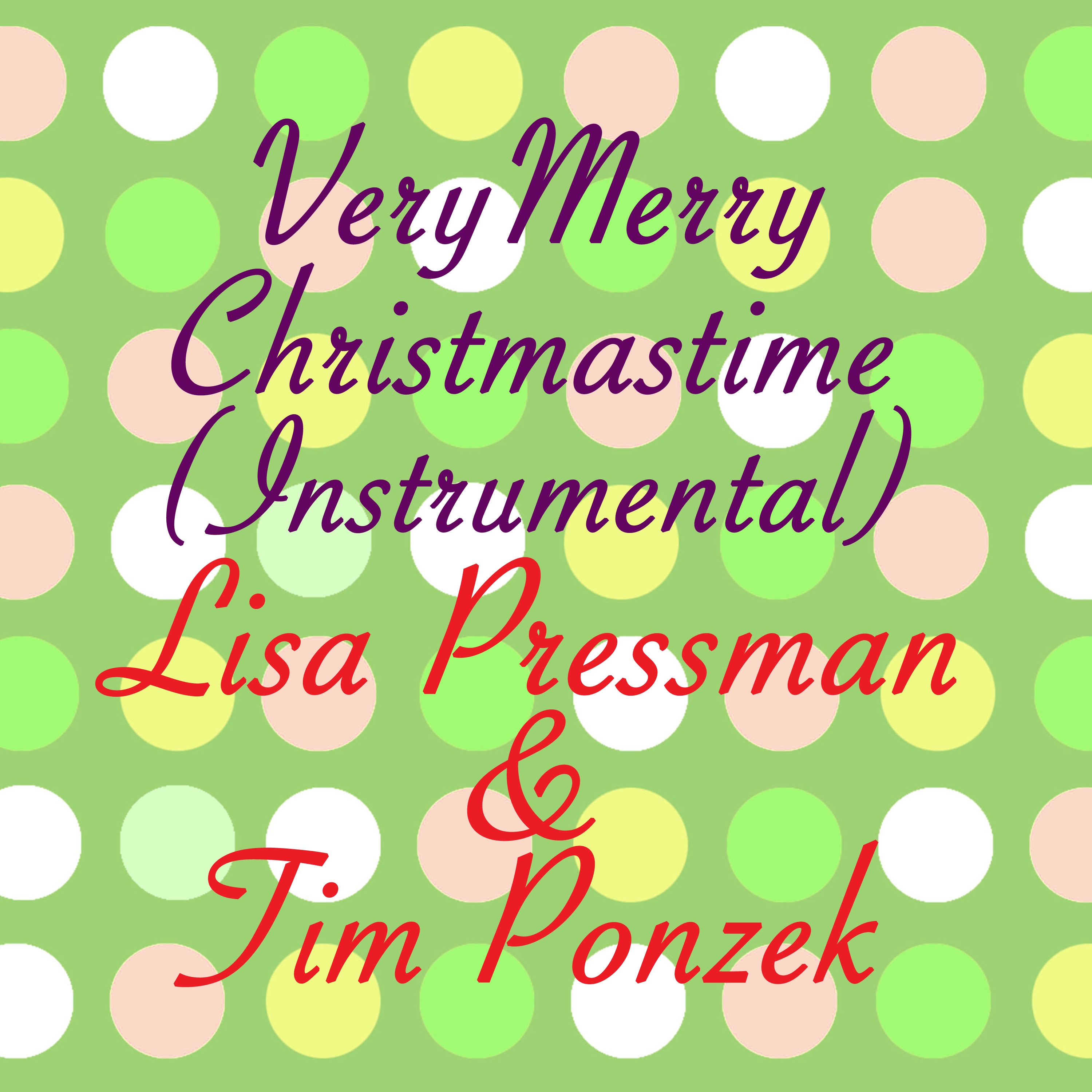 Very Merry Christmastime (Instrumental)
